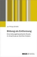 Jan-Philipp Schäfer - Bildung als Entformung, Häftad