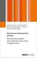 Gudrun Quenzel, Elisa Lehnerer, Katharina Meusburger, Julia Ha, Axinja Hachfeld - Gemeinsam Demokratie erleben, Häftad
