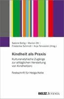 Sabine Bollig, Marion Ott, Friederike Schmidt, Anja Tervooren - Kindheit als Praxis, Häftad