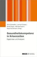 Doris Schaeffer, Lennert Griese, Himal Singh, Michael Ewers, Klaus Hurrelmann - Gesundheitskompetenz in Krisenzeiten, Häftad