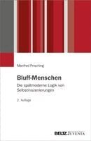Manfred Prisching - Bluff-Menschen, Häftad