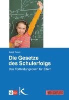 bokomslag Die Gesetze des Schulerfolgs