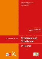 bokomslag Kompendium Schulrecht und Schulkunde in Bayern