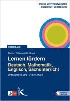 Gudrun Schönknecht - Lernen fördern: Deutsch, Mathematik, Englisch, Sachunterricht, Häftad