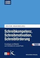 Afra Sturm, Mirjam Weder - Schreibkompetenz, Schreibmotivation, Schreibförderung, Inbunden