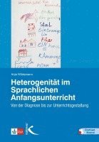 Anja Wildemann - Heterogenität im Sprachlichen Anfangsunterricht, Häftad