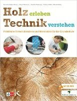 bokomslag Holz erleben - Technik verstehen