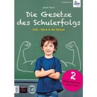 bokomslag Die Gesetze des Schulerfolgs GdS - Stark in der Schule