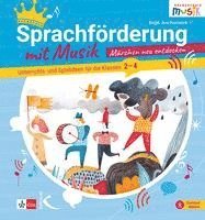 Sprachförderung mit Musik - Märchen neu entdecken 1