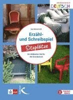 Eva Maria Kohl - Erzähl- und Schreibspiel: Sitzplätze, Häftad