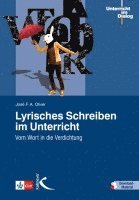 José F. A. Oliver - Lyrisches Schreiben im Unterricht, Häftad