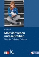 bokomslag Motiviert lesen und schreiben