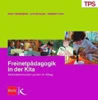 Rosy Henneberg, Lothar Klein, Herbert Vogt - Freinetpädagogik in der Kita, Häftad