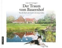 bokomslag Der Traum vom Bauernhof