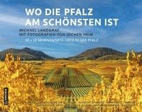 bokomslag Wo die Pfalz am schönsten ist