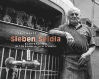 bokomslag Sieben Seidla