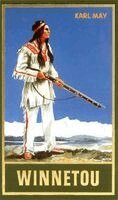 Karl May, Lothar Schmid - Winnetou. Erster Band, Inbunden