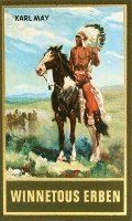 Karl May, Roland Schmid - Winnetous Erben, Inbunden