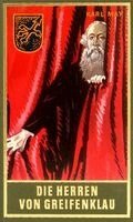 Karl May, Euchar Albrecht Schmid - Die Herren von Greifenklau, Inbunden