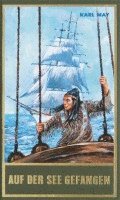 bokomslag Gesammelte Werke 80. Auf der See gefangen und andere Erzählungen