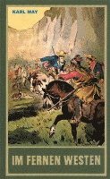 Gesammelte Werke 89 / Im fernen Westen 1