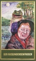 bokomslag Der Riesenochsenfrosch