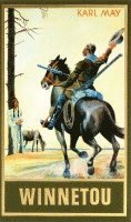 Karl May, Bernhard Schmid, Lothar Schmid - Winnetou. Zweiter Band, Häftad