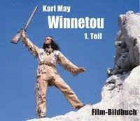 bokomslag Karl May. Winnetou 1. Teil