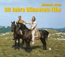 60 Jahre Winnetou-Film 1
