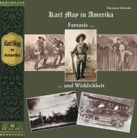 bokomslag Karl May in Amerika. Fantasie und Wirklichkeit