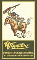 bokomslag Winnetou. Ein nie erschienenes Kartenspiel