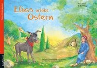 bokomslag Elias erlebt Ostern