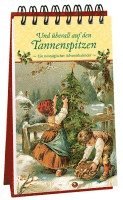 Und überall auf den Tannenspitzen 1