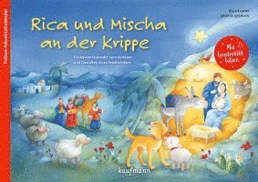 bokomslag Rica und Mischa an der Krippe