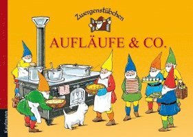 bokomslag Zwergenstübchen Aufläufe & Co.