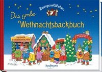 bokomslag Zwergenstübchen - Das große Weihnachtsbackbuch