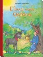 bokomslag Elias erlebt Ostern