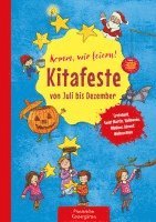 bokomslag Komm, wir feiern! Kitafeste von Juli bis Dezember