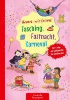 bokomslag Komm, wir feiern! Fasching, Fastnacht, Karneval