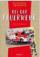 Anja Mohr - Projektreihe Kindergarten - Bei der Feuerwehr, Häftad
