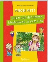 Mach mit! Ideen zur gesunden Ernährung in der Kita 1