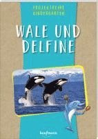 bokomslag Projektreihe Kindergarten - Wale und Delfine