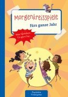 bokomslag Morgenkreisspiele fürs ganze Jahr