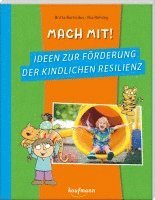 bokomslag Mach mit! Ideen zur Förderung der kindlichen Resilienz