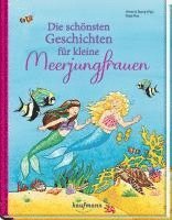 bokomslag Die schönsten Geschichten für kleine Meerjungfrauen