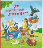 bokomslag Oje, wer hilft dem Osterhasen?