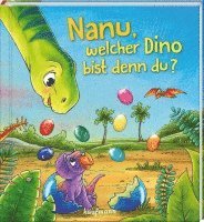 bokomslag Nanu, welcher Dino bist denn du?