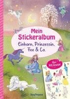 bokomslag Mein Stickeralbum - Einhorn, Prinzessin, Fee & Co.