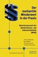 bokomslag Der merkantile Minderwert in der Praxis