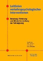 Paul Brieler, Birgit Kollbach, Udo Kranich, Konrad Reschke - Leitlinien verkehrspsychologischer Interventionen, Inbunden